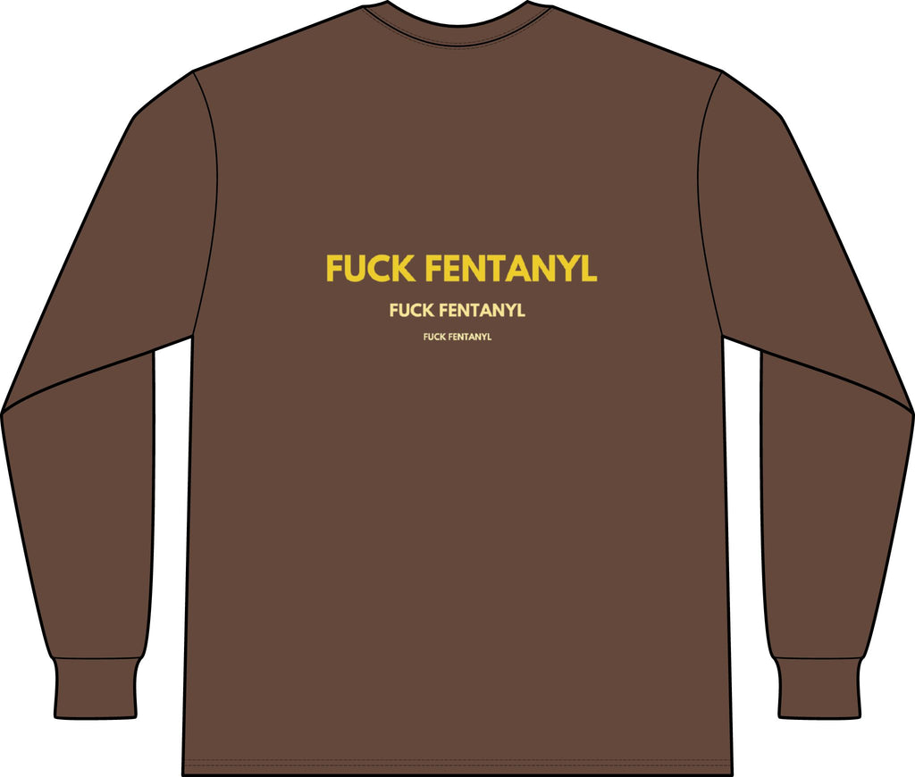 Long Sleeve Pocket Tee — "F*** Fentanyl" Awareness Shirt