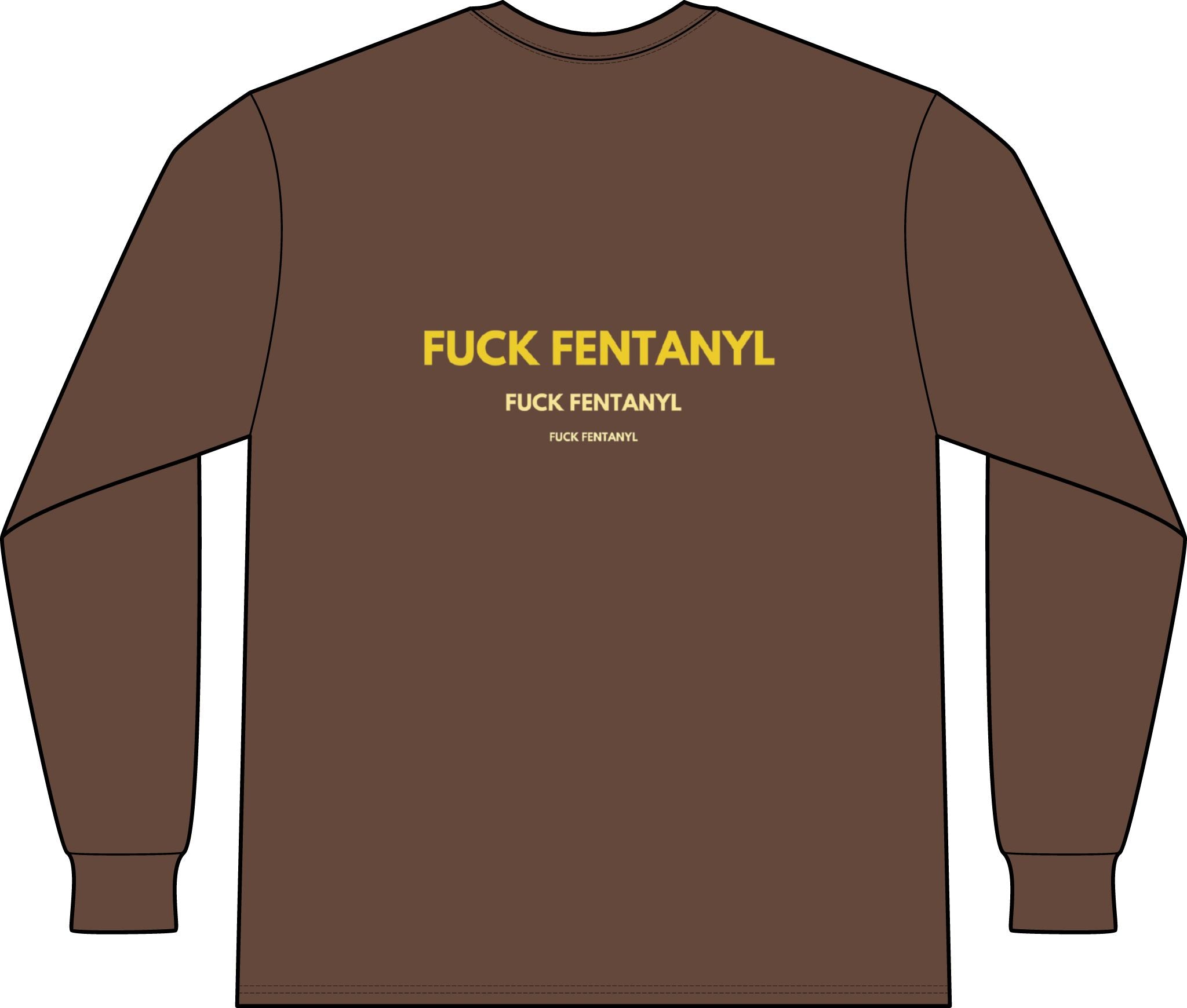 Long Sleeve Pocket Tee — "F*** Fentanyl" Awareness Shirt