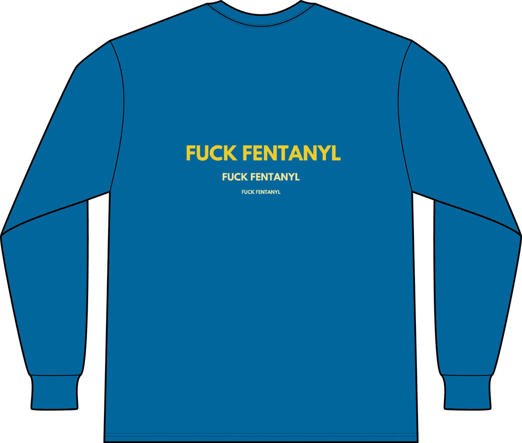 Long Sleeve Pocket Tee — "F*** Fentanyl" Awareness Shirt