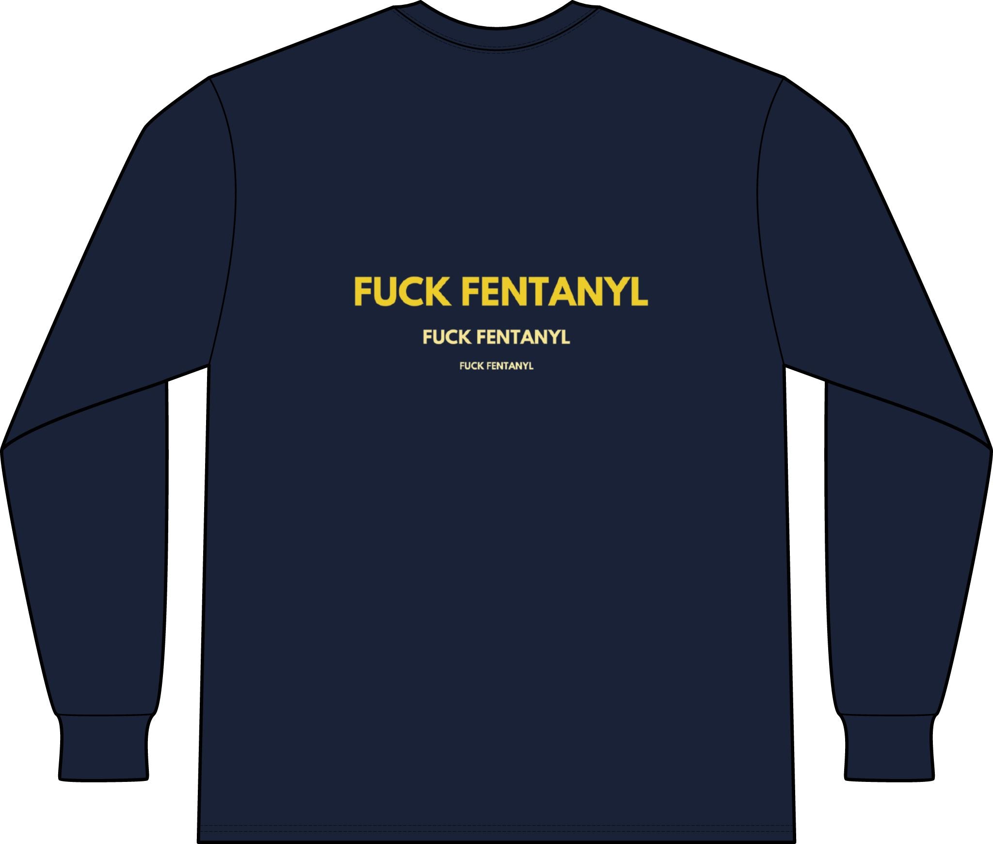 Long Sleeve Pocket Tee — "F*** Fentanyl" Awareness Shirt