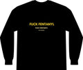 Long Sleeve Pocket Tee — "F*** Fentanyl" Awareness Shirt
