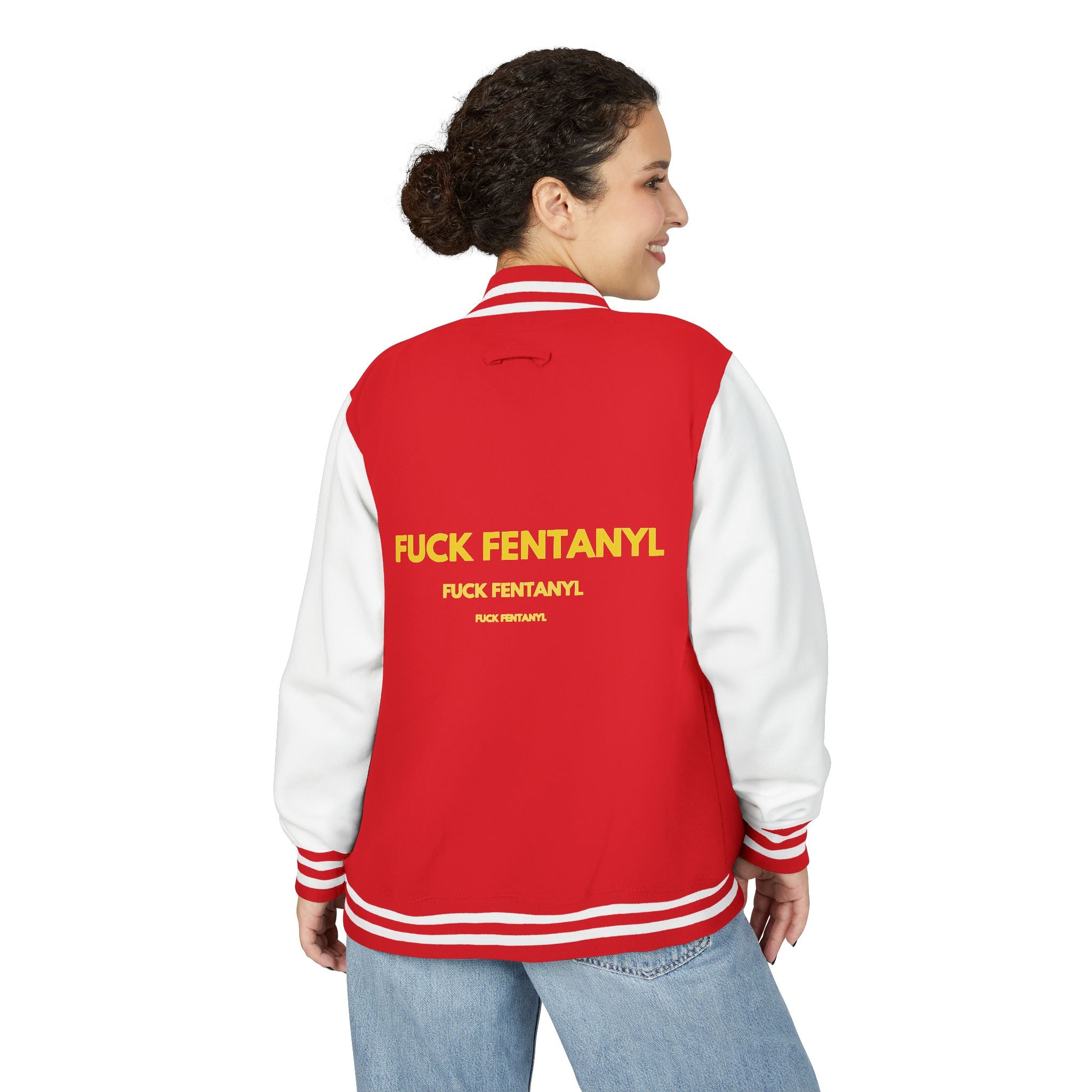 Letterman Jacket — "F*** Fentanyl" Bold Back Graphic