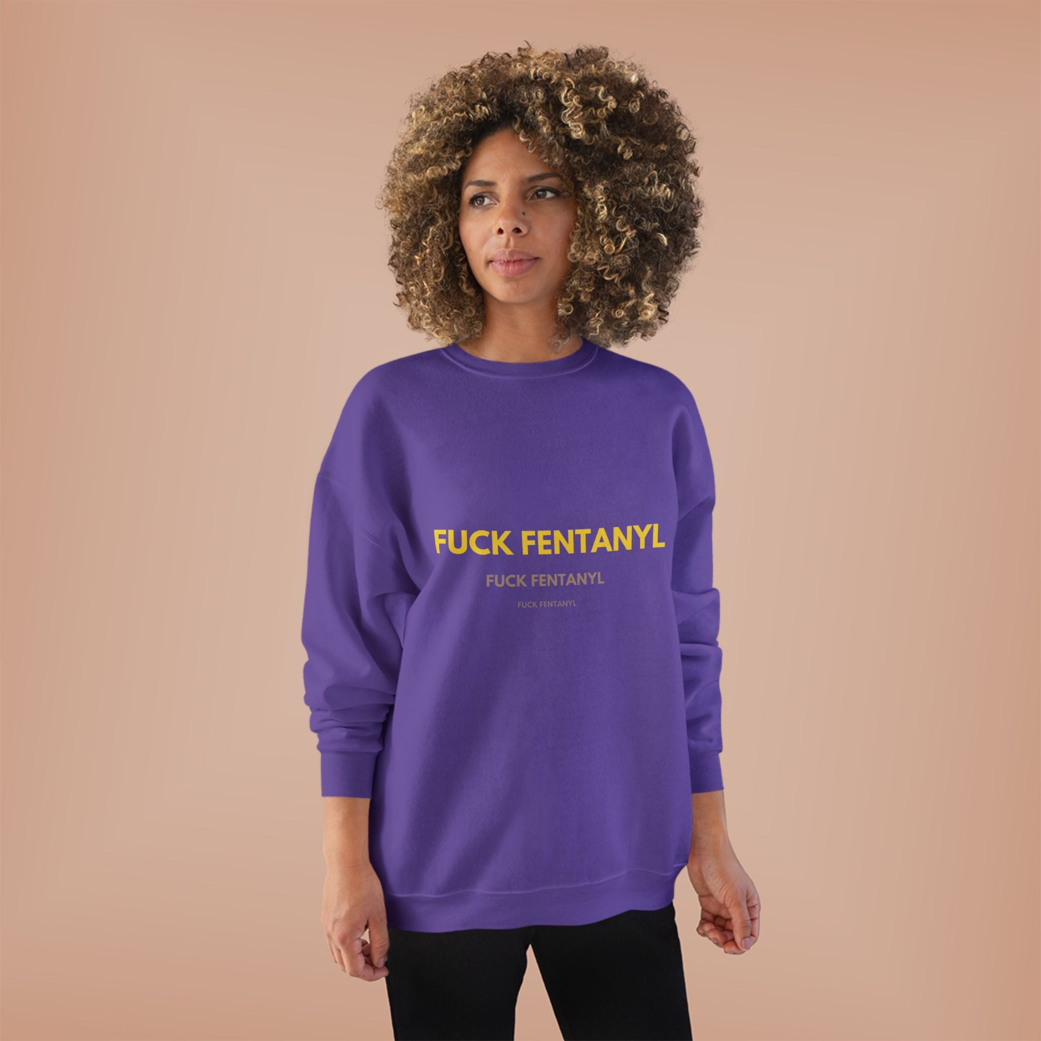 Fuck Fentanyl Crewneck Sweatshirt — Anti-Fentanyl Awareness Sweatshirt