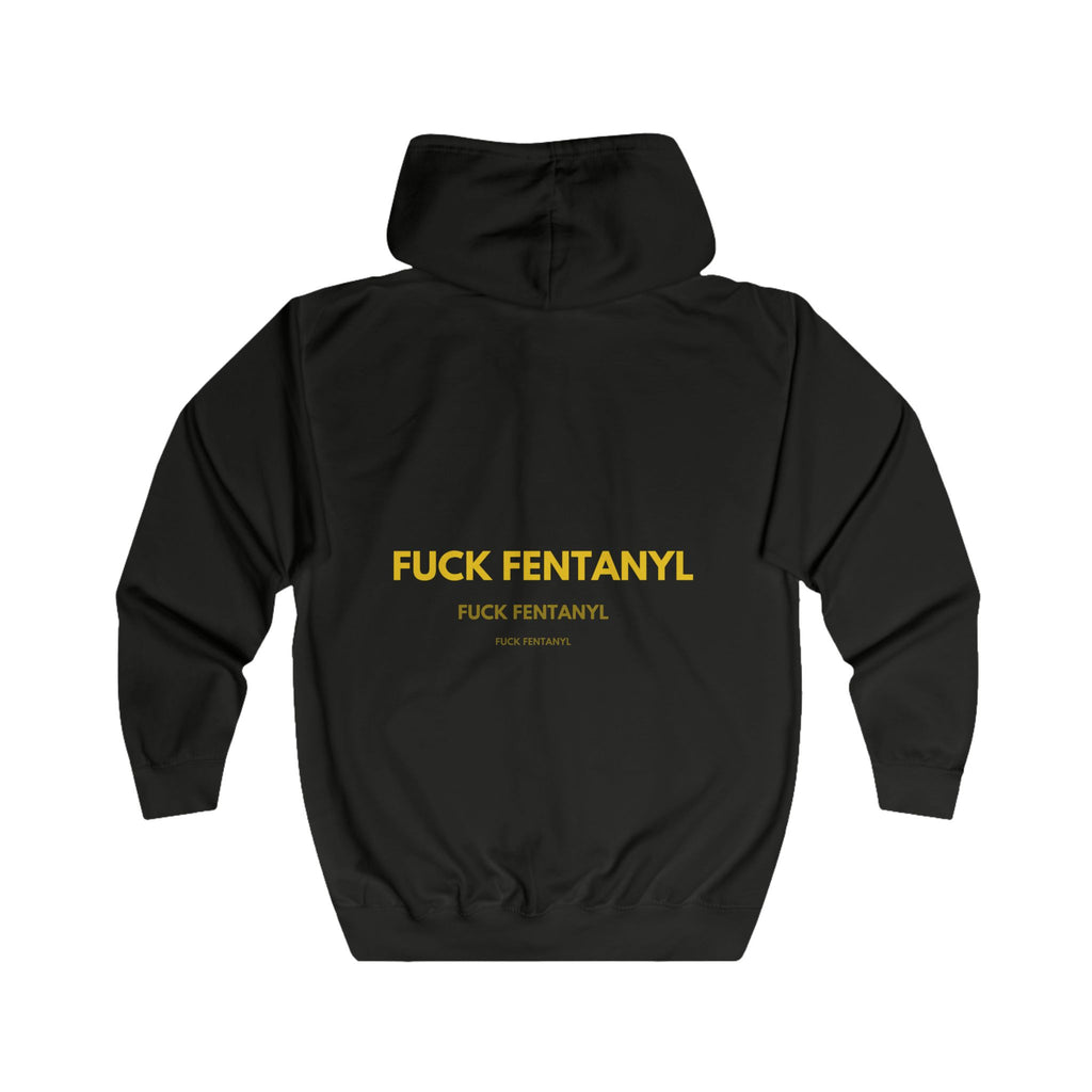 Zip Hoodie - “F**k Fentanyl” Bold Back Awareness Zip-Up