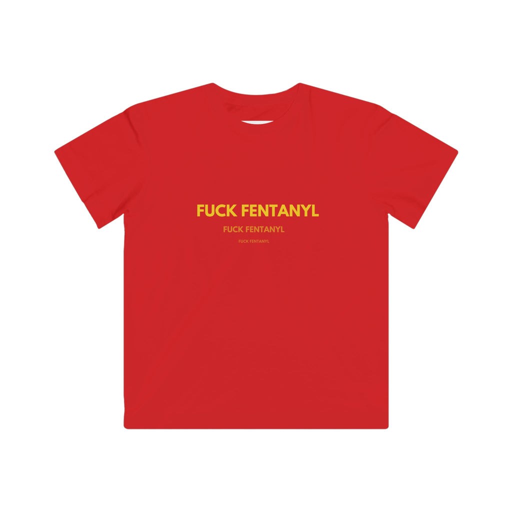 Kids T‑Shirt — "F*** Fentanyl" Awareness Tee