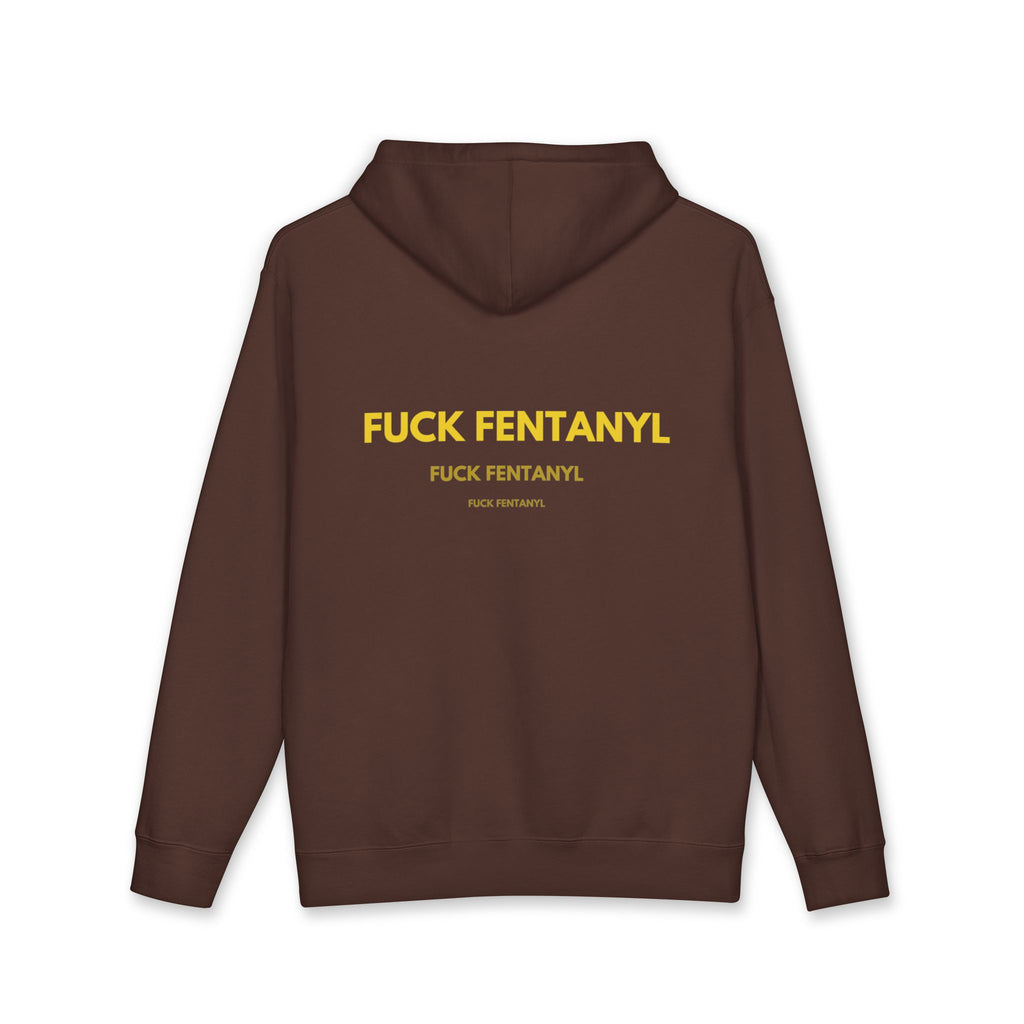 Hoodie — “FUCK FENTANYL” Bold Yellow Back Print (Anti-Drug Awareness)