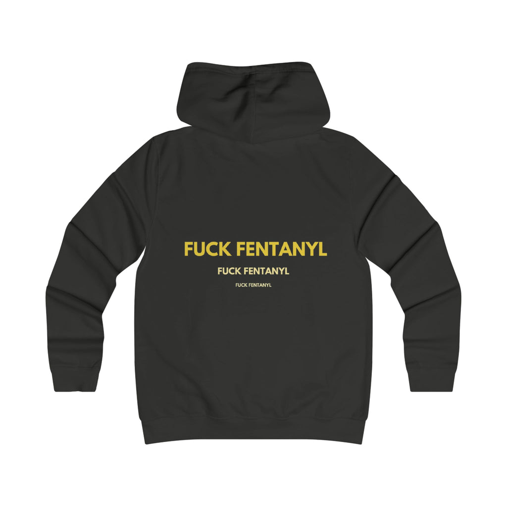 Anti-Fentanyl Statement Hoodie — "FUCK FENTANYL" Bold Back Print