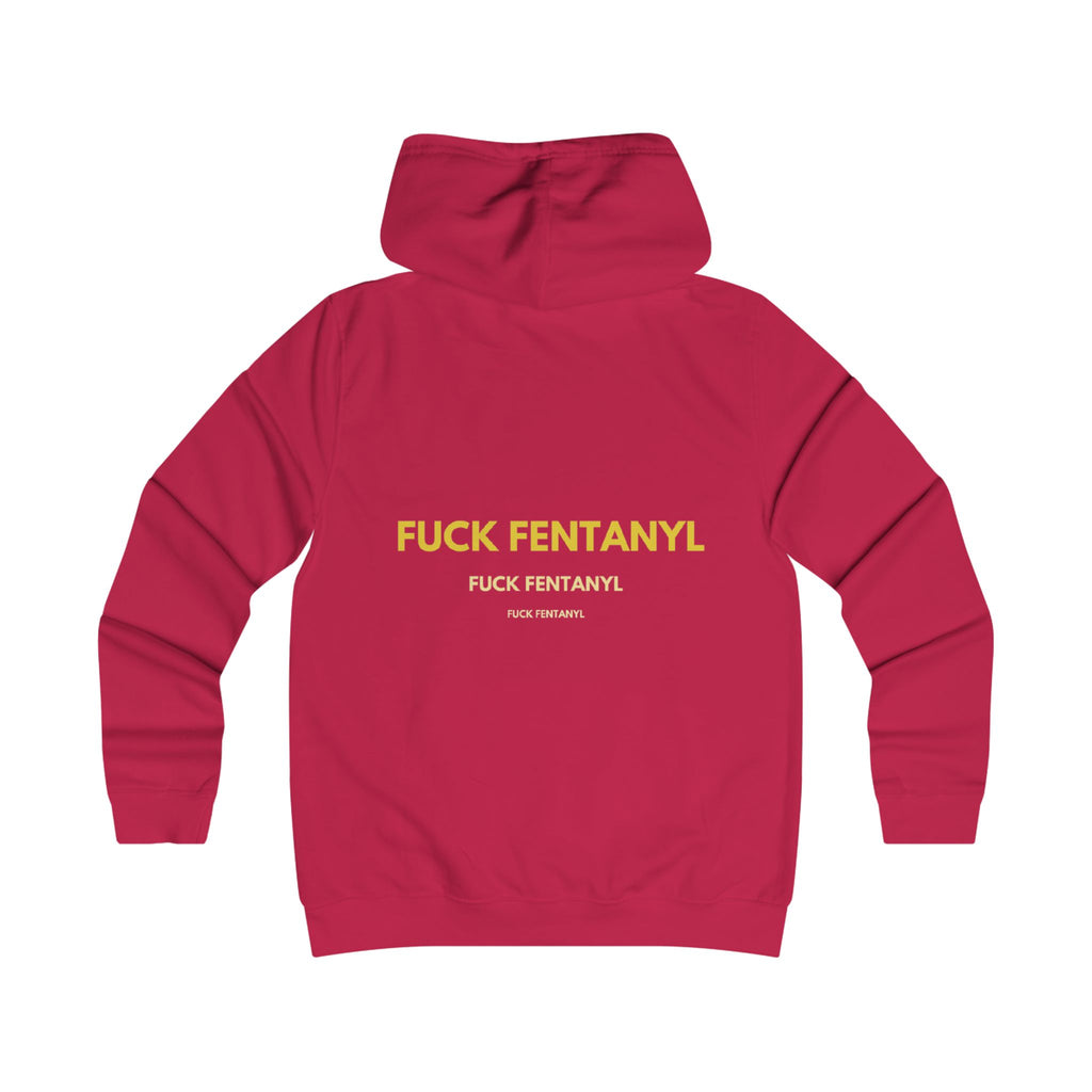 Anti-Fentanyl Statement Hoodie — "FUCK FENTANYL" Bold Back Print