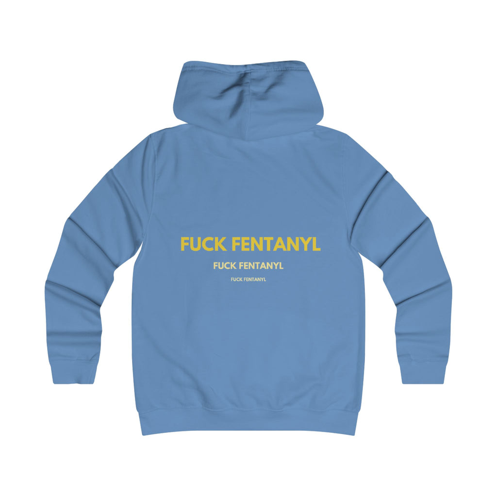 Anti-Fentanyl Statement Hoodie — "FUCK FENTANYL" Bold Back Print