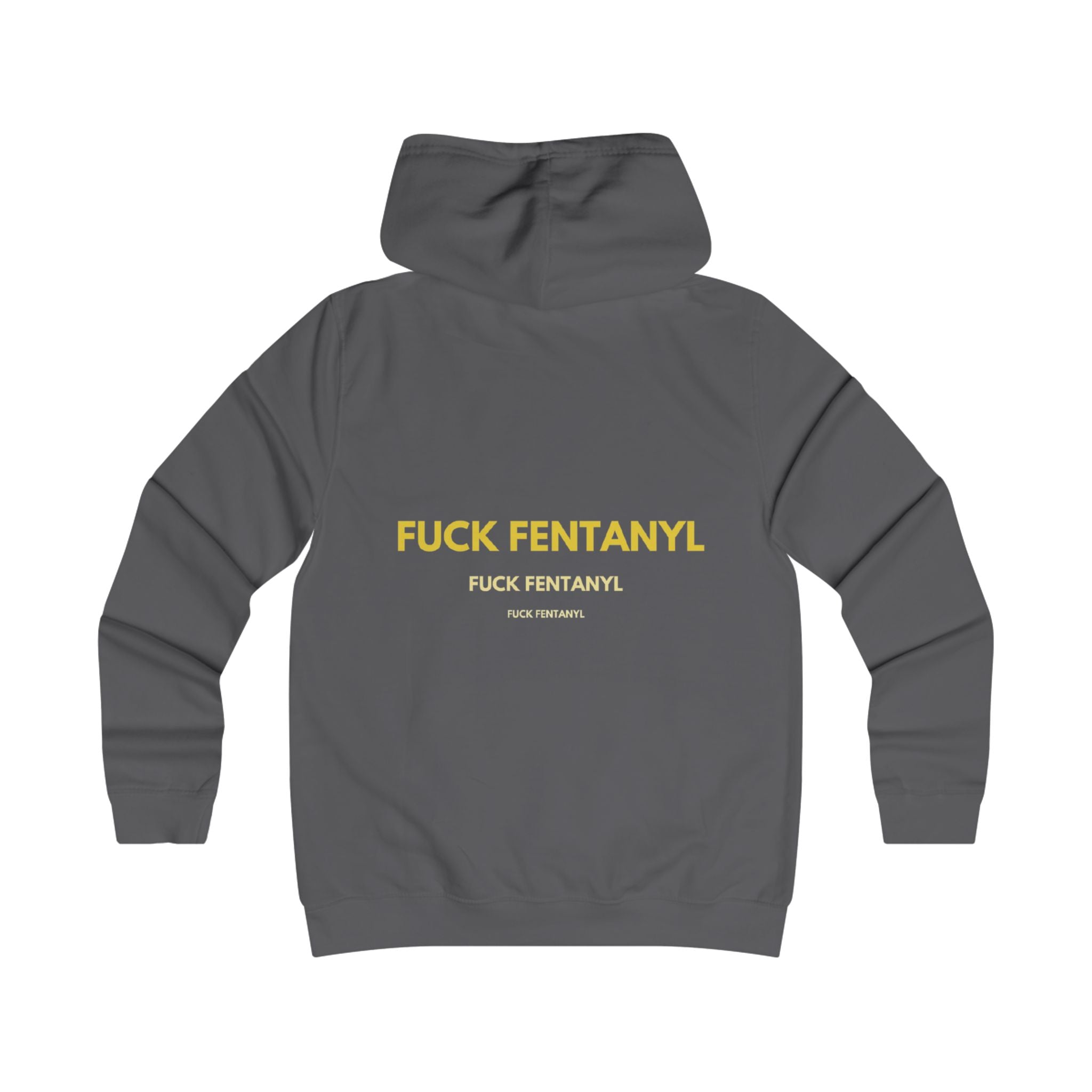 Anti-Fentanyl Statement Hoodie — "FUCK FENTANYL" Bold Back Print