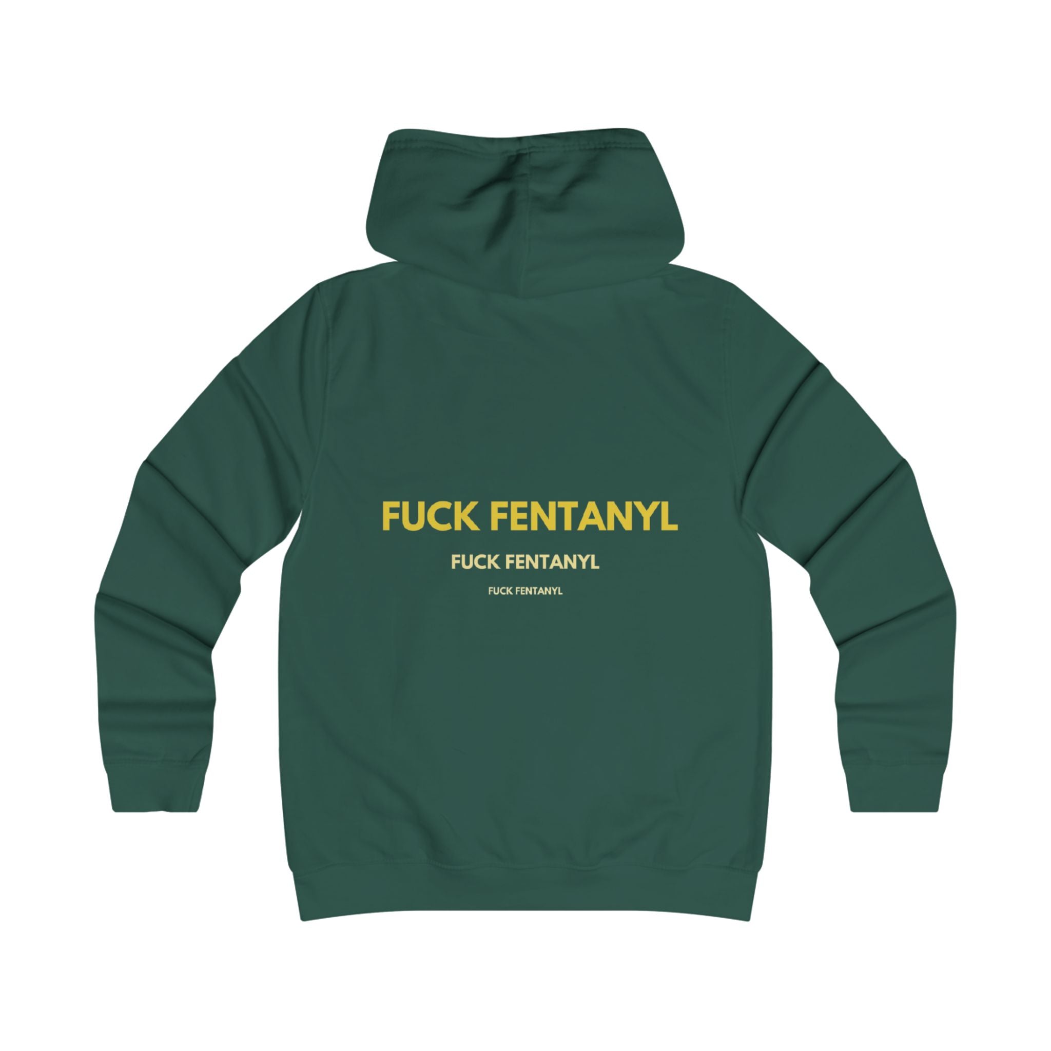 Anti-Fentanyl Statement Hoodie — "FUCK FENTANYL" Bold Back Print