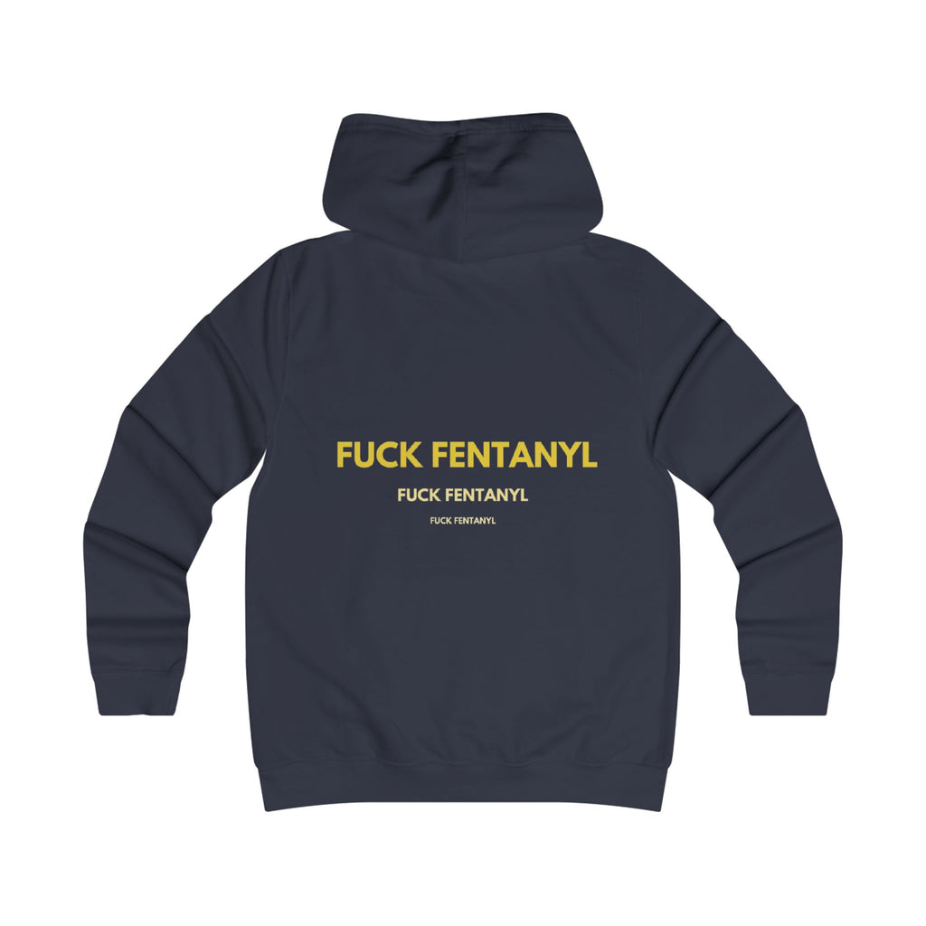 Anti-Fentanyl Statement Hoodie — "FUCK FENTANYL" Bold Back Print
