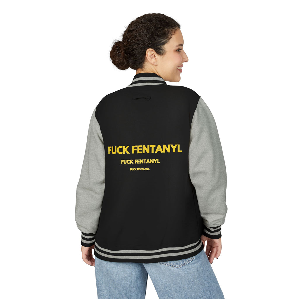 Letterman Jacket — "F*** Fentanyl" Bold Back Graphic