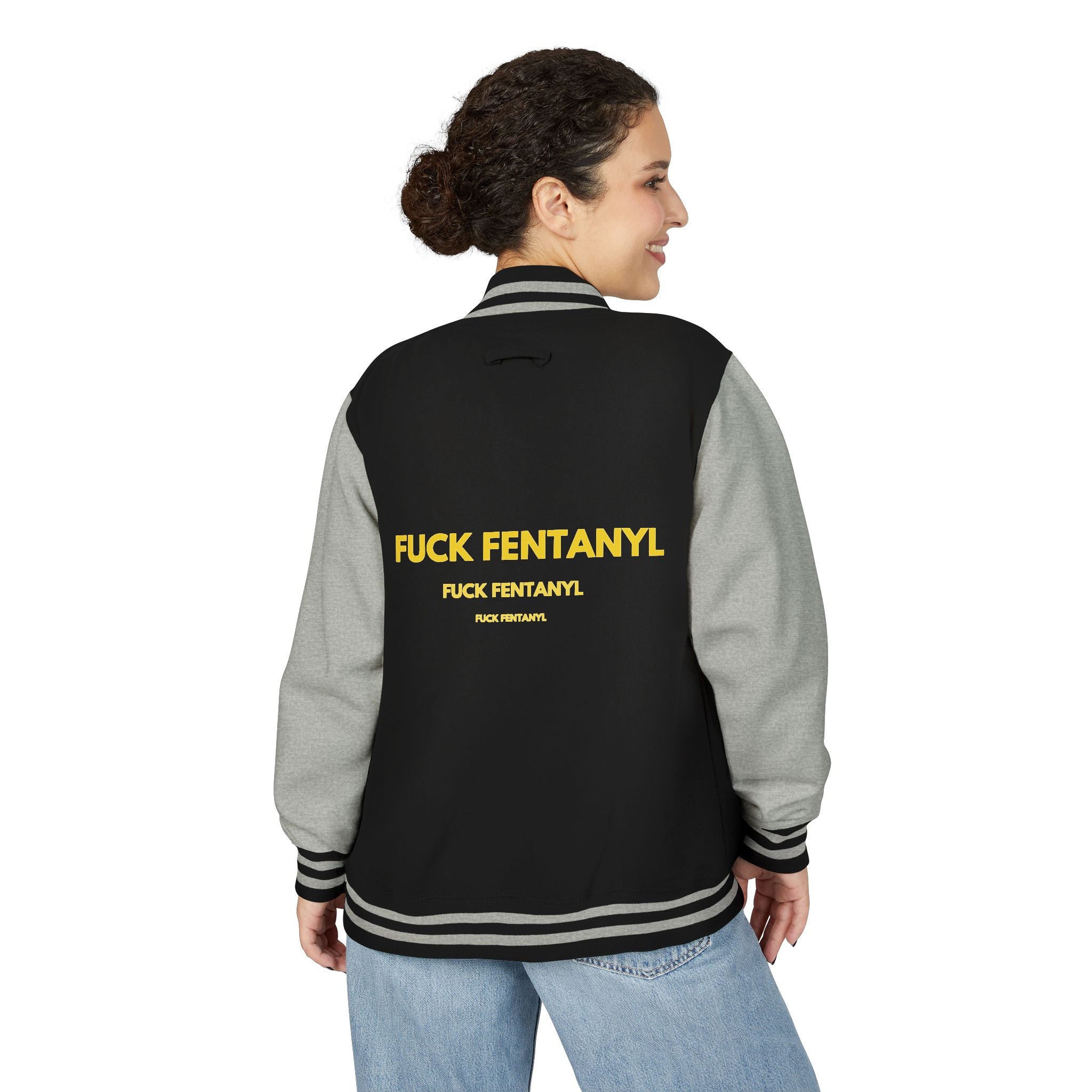 Letterman Jacket — "F*** Fentanyl" Bold Back Graphic