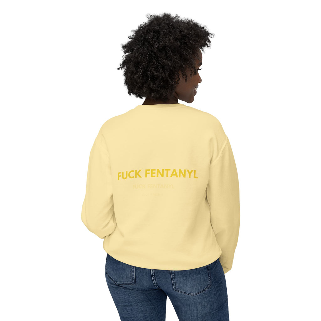 Crewneck Sweatshirt — "Fuck Fentanyl" Bold Statement Anti-Drug Protest Top