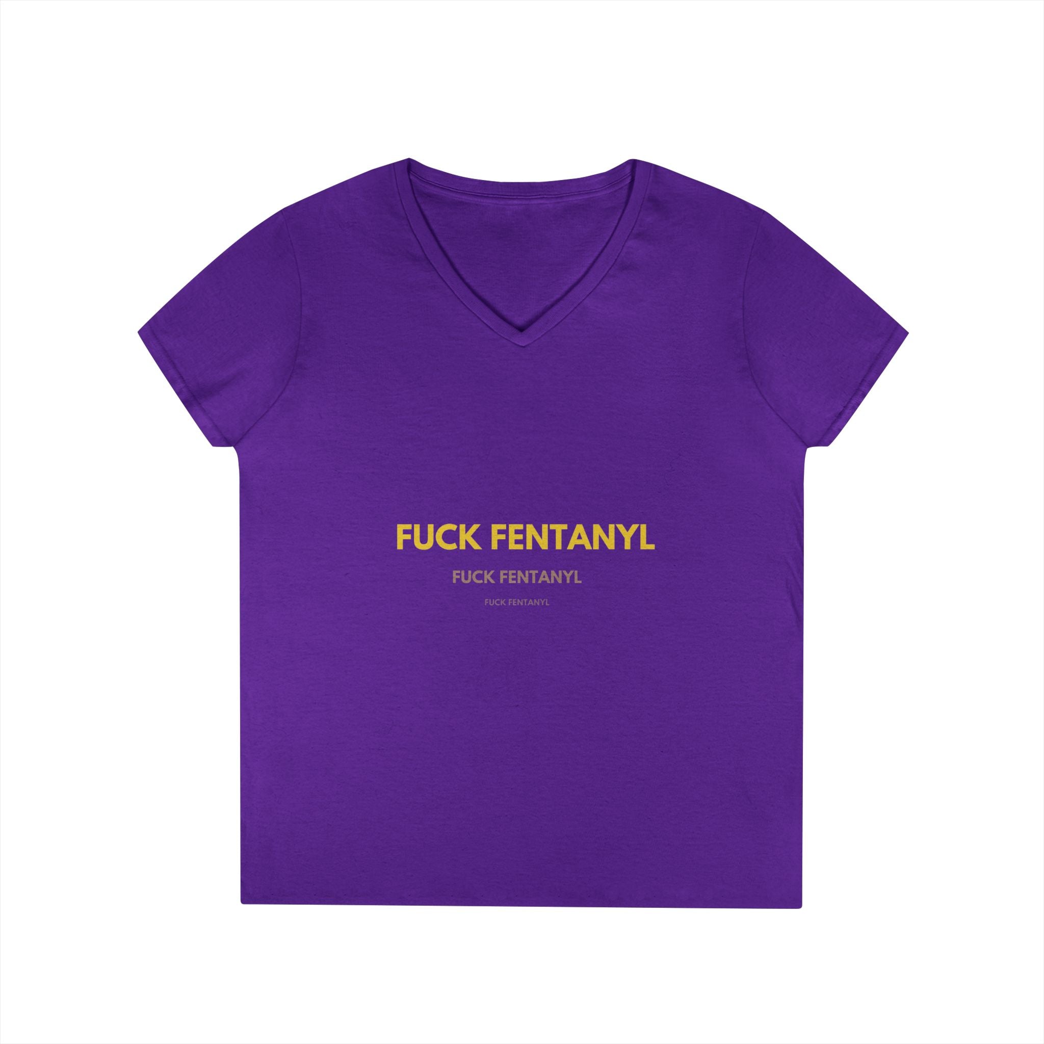Fuck Fentanyl Women's V-Neck Tee — Anti-Drug Awareness Statement Shirt